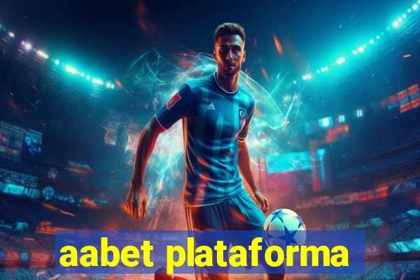 aabet plataforma